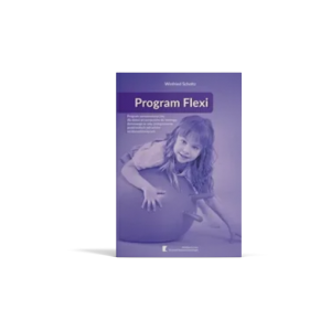 Zeszyt ćwiczeń-Program Flexi-program sensomotoryczny dla dzieci przeznaczony do treningu domowego w celu zintegrowania przetrwałych odruchów wczesnodziecięcych